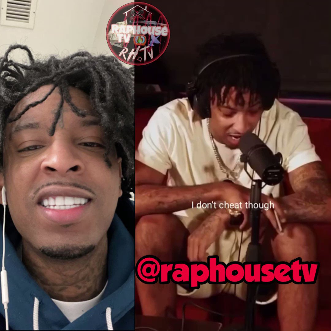 05/20/97 β on Twitter "RT raphousetv2 21 Savage on why he doesnβt Cheat π―ππ"