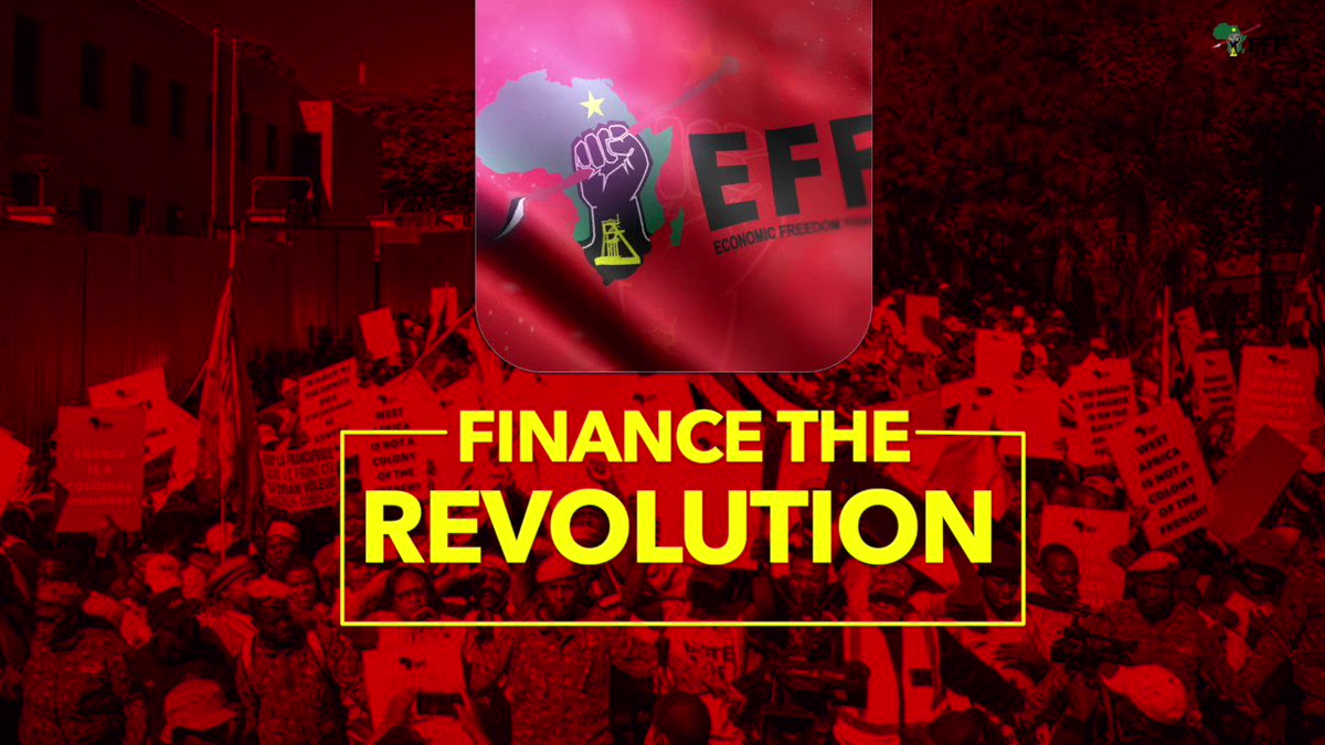 Economic Freedom Fighters on Twitter "♦️Finance The Revolution♦️ A