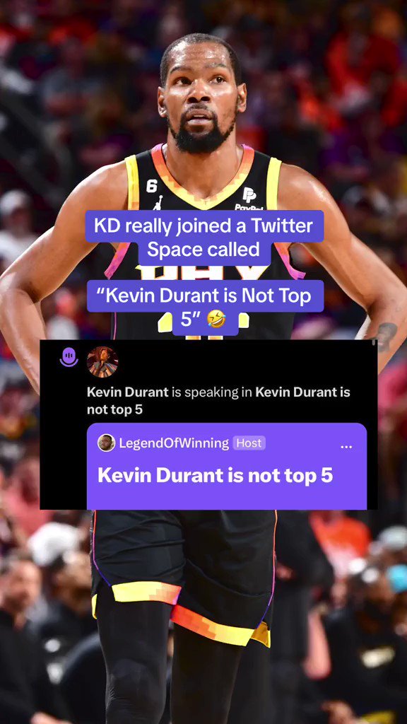 Yahoo Sports on X: KD had to chime in on the Kevin Durant is Not Top 5  Twitter space last night 😅 (via @LegendOfWinning)   / X