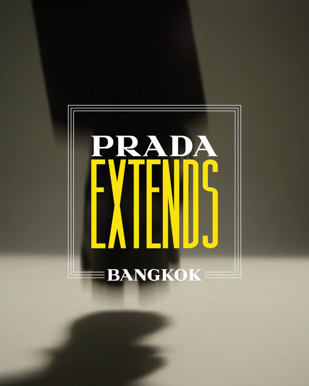 Prada Extends Bangkok