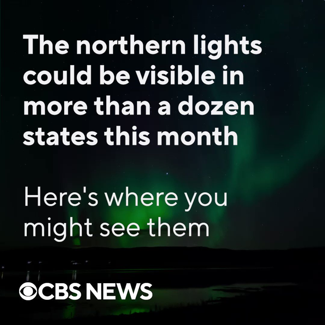 CBS News on Twitter "The aurora borealis could be visible in more than