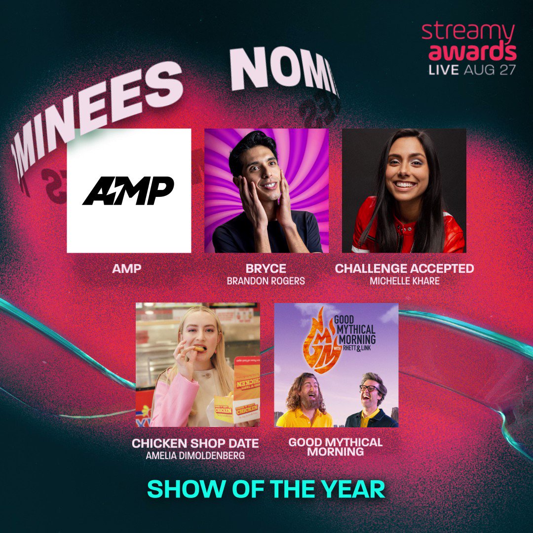 Streamy Awards on Twitter "Show of the Year Nominees ♦️ AMPexclusive