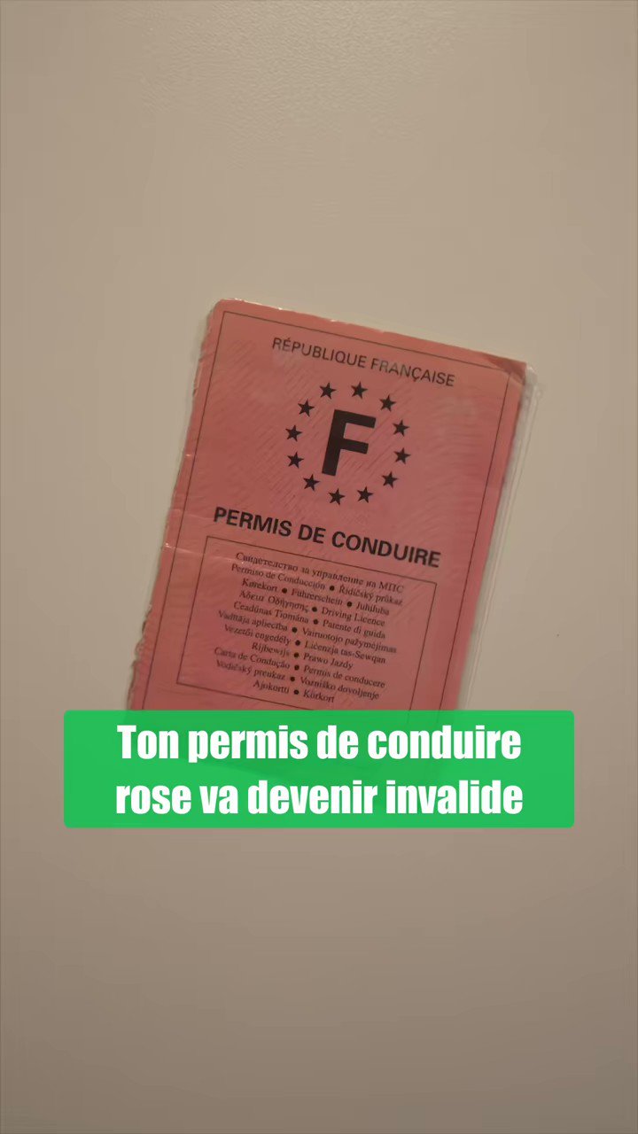 Le permis rose va disparaître et devenir invalide prochainement