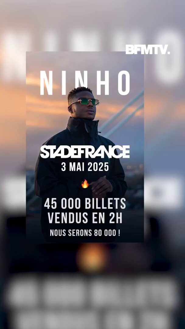 Ninho au Stade de France: la rappeur a vendu plus de 45.000 places en deux  heures