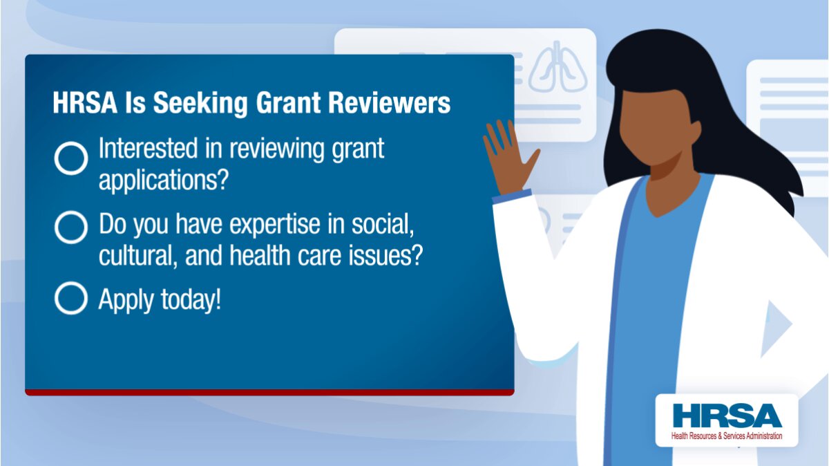HRSA on X: &ldquo;Become a Grant Reviewer! #HRSA needs subject matter 