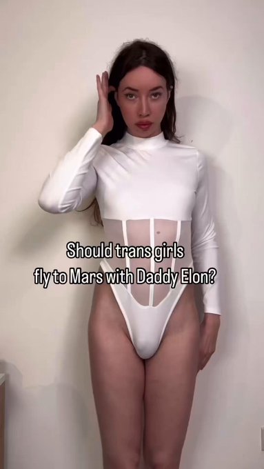 Should trans girls fly to Mars with Daddy Elon? https://t.co/tRshTzDy7D (original audio on insta) https://t