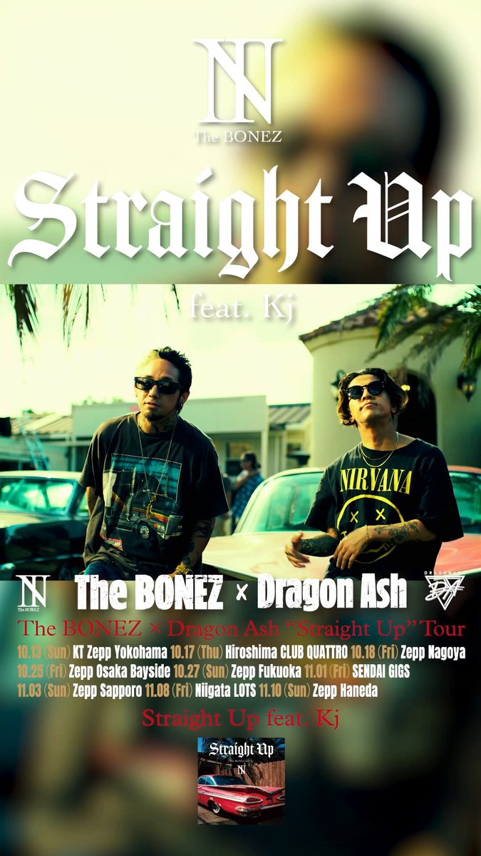 BONEZ X Dragon Ash “Straight Up Tour” 🦴いよいよ