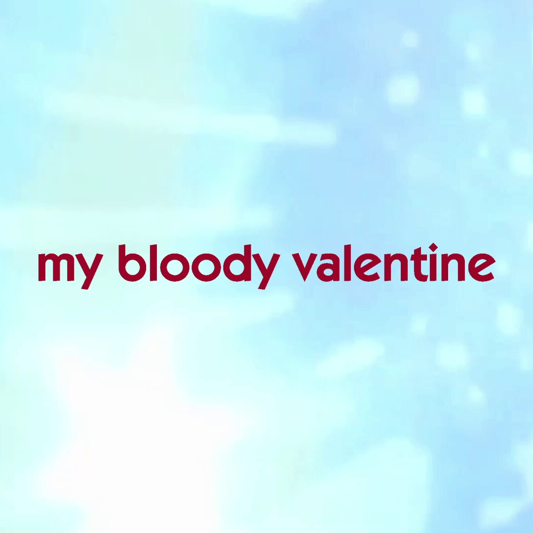 mybloodyvalentineページ❣️ my bloody valentine