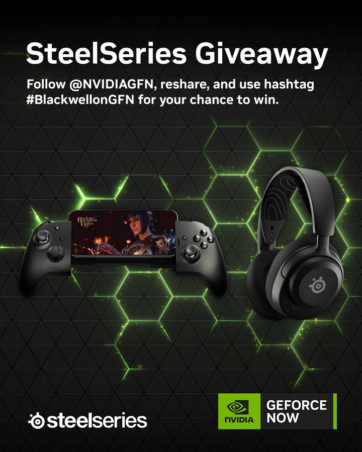Image: https://pbs.twimg.com/amplify_video_thumb/1978526559867641856/img/VGvhggcXb31hBkWh?format=jpg&name=900x900 Promotional graphic overlays with text SteelSeries Giveaway follow NVIDIA GFN reshare and use hashtag BlackwellonGFN for your chance to win on dark background with green hexagonal patterns Displays black Razer-like controller with phone screen showing game character woman in action left side and right side black over-ear headset with Arctis branding Bottom features SteelSeries and NVIDIA GeForce NOW logos