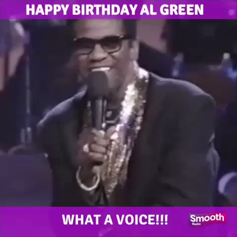 Happy Birthday to The Reverend Al Green!  