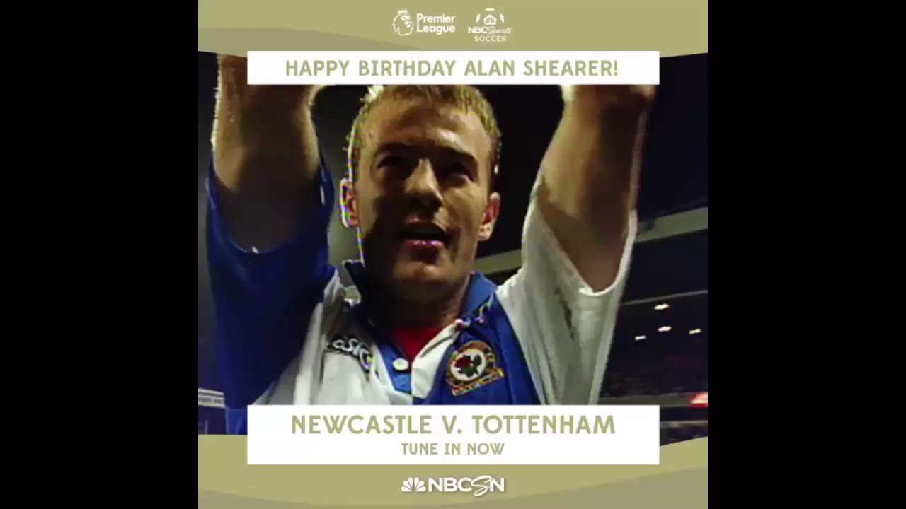 He\s the record goalscorer for AND the Happy Birthday to Alan Shearer! 