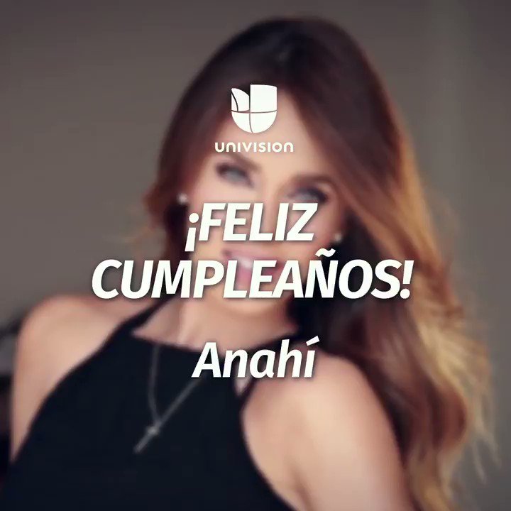 ¡Happy birthday     Felicítala aquí  . 