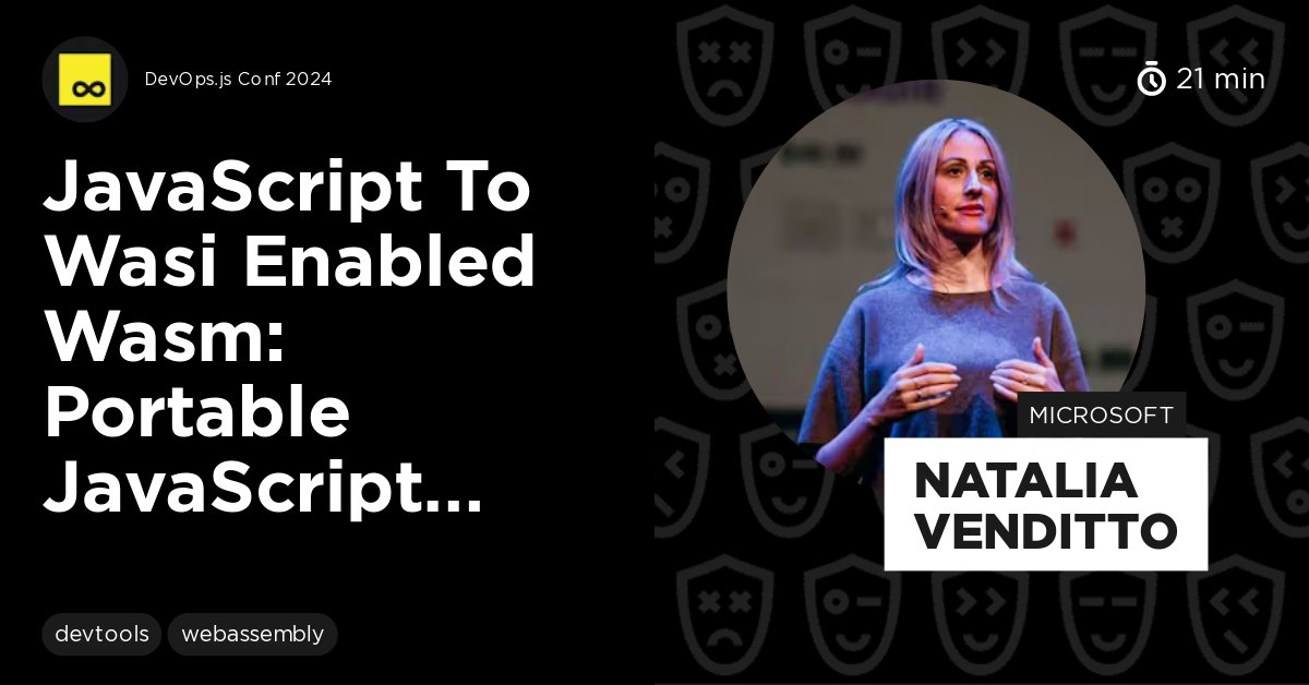 DevOpsJS's tweet card. JavaScript code is converted to low-level binaries by JavaScript engines like MV8, Chakra, and SpiderMonkey. WebAssembly allows writing code in other languages and compiling it to run on a JavaScript...