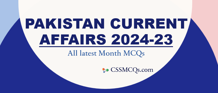 CSSMCQsdotCom's tweet card. Current Affairs Of Pakistan 2024-23 | All latest Month MCQs Here, you will download the Current Affairs of Pakistan 2024 & 2023 MCQs in pdf. Delve into the heart of Pakistan’s dynamic current affairs...