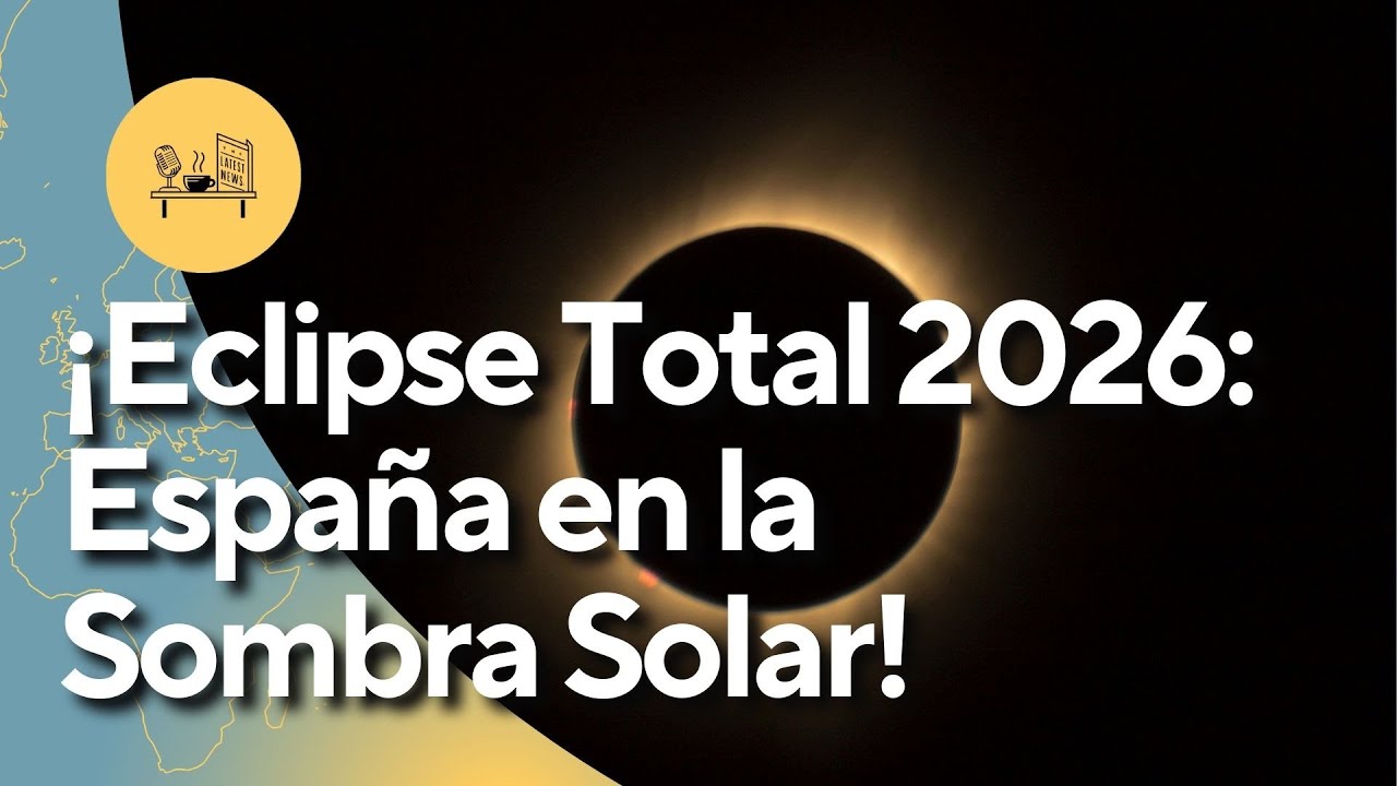 N_Sobremesa's tweet card. ¡España y el Eclipse Solar Total del Siglo: Vive el Fenómeno 2026!