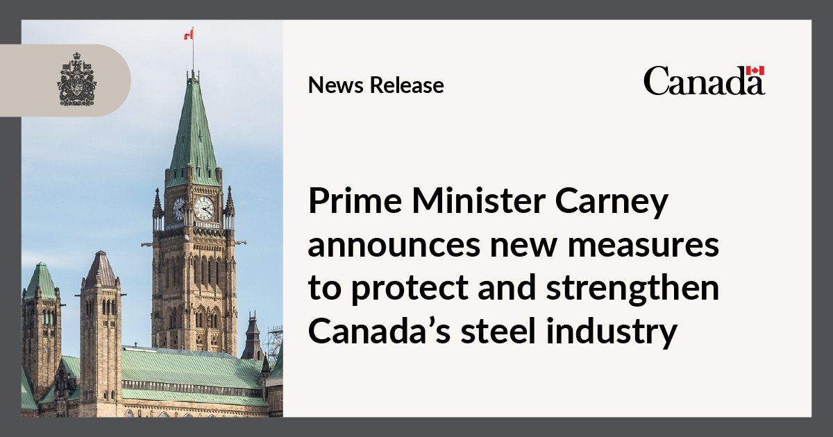 CanadianPM's tweet card. Today, the Prime Minister, Mark Carney, announced a suite of targeted measures to stand behind Canada’s steel industry, protect Canadian careers, and invest in our homegrown industrial capacity to...