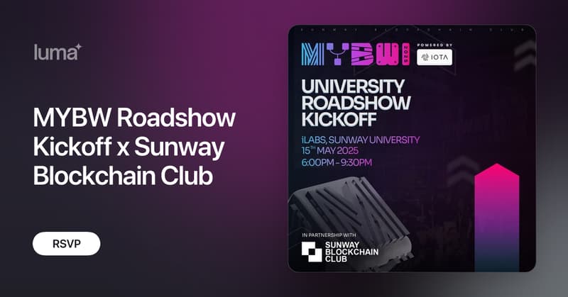 SunwayBCC's tweet card. MYBW Roadshow is Kicking Off at Sunway University! 🚀 Sunway Blockchain Club is thrilled to host the first stop of the Road to #MYBW2025: Campus Tour Roadshow!…