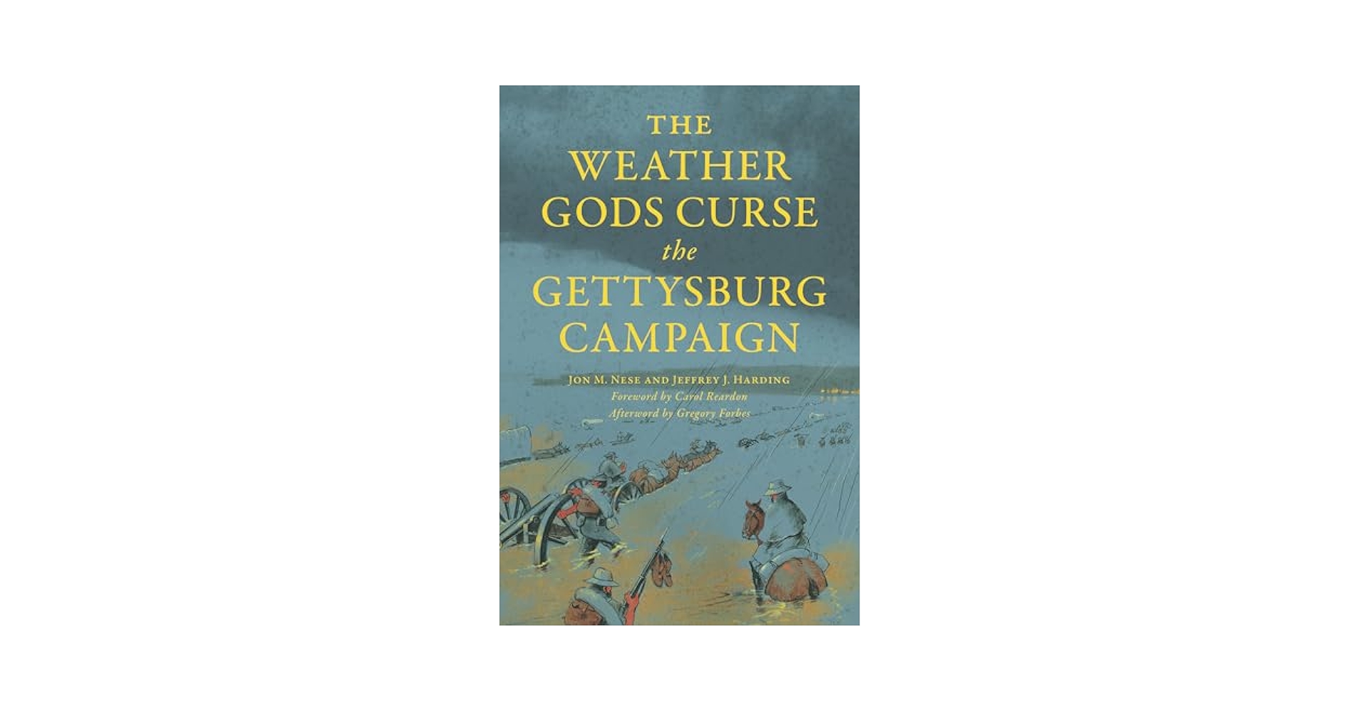 jmnese's tweet card. The Weather Gods Curse the Gettysburg Campaign (Civil War Series)