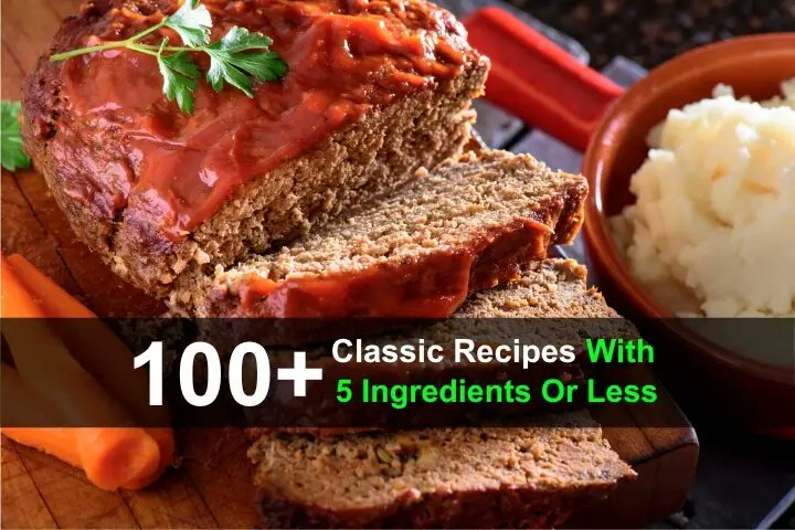prepperalmanac's tweet card. Here are over 100 classic recipes with 5 ingredients or less. These recipes are delicious, easy to make, and don't take long.