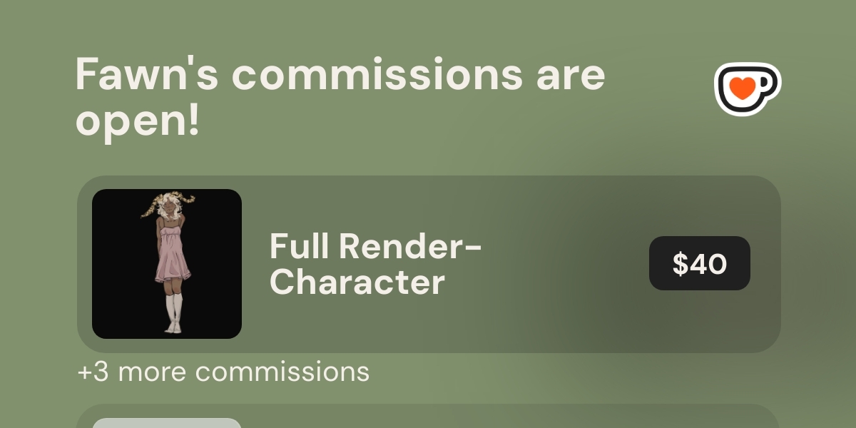 f4un4flor4's tweet card. Commissions Open! Click to see Fawn's commission menu.