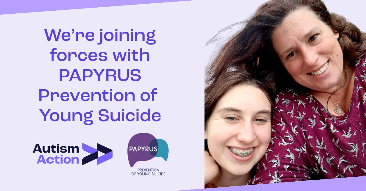 _AutismAction's tweet card. Bereaved families and autism experts say a new partnership between two specialist charities will help to save lives.   PAPYRUS Prevention of Young Suicide and Autism Action have announced they are...
