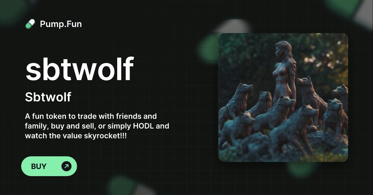 sbtwolf's tweet card. A fun token to trade with friends and family, buy and sell, or simply HODL and watch the value skyrocket!!!