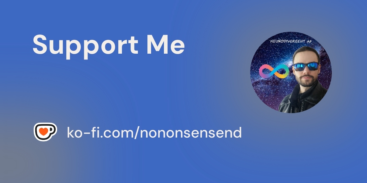 NoNonsenseND's tweet card. Become a supporter of No Nonsense Neurodivergent today!