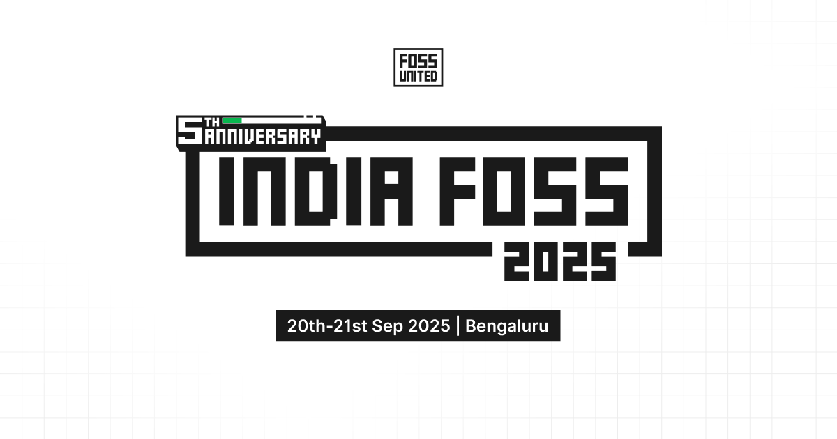 fossdot's tweet card. The fifth edition of the annual flagship FOSS Conference by FOSS United Community.
