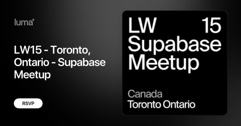 StartupCoach_CA's tweet card. Supabase LW15 Toronto – Tech, Automation & Good Vibes Join us for LW15 in Toronto, hosted by Supabase! Come hang out, meet some awesome people, and chat about…