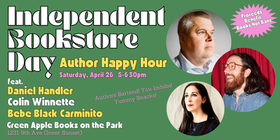 DanielHandler's tweet card. Join us for an author happy hour benefiting Books Not Bans for Independent Bookstore Day at Green Apple Books on the Park!