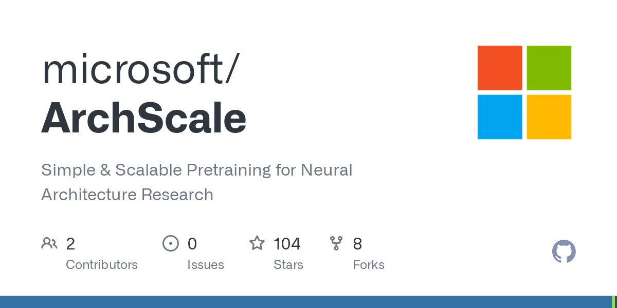 liliang_ren's tweet card. Simple & Scalable Pretraining for Neural Architecture Research - microsoft/ArchScale