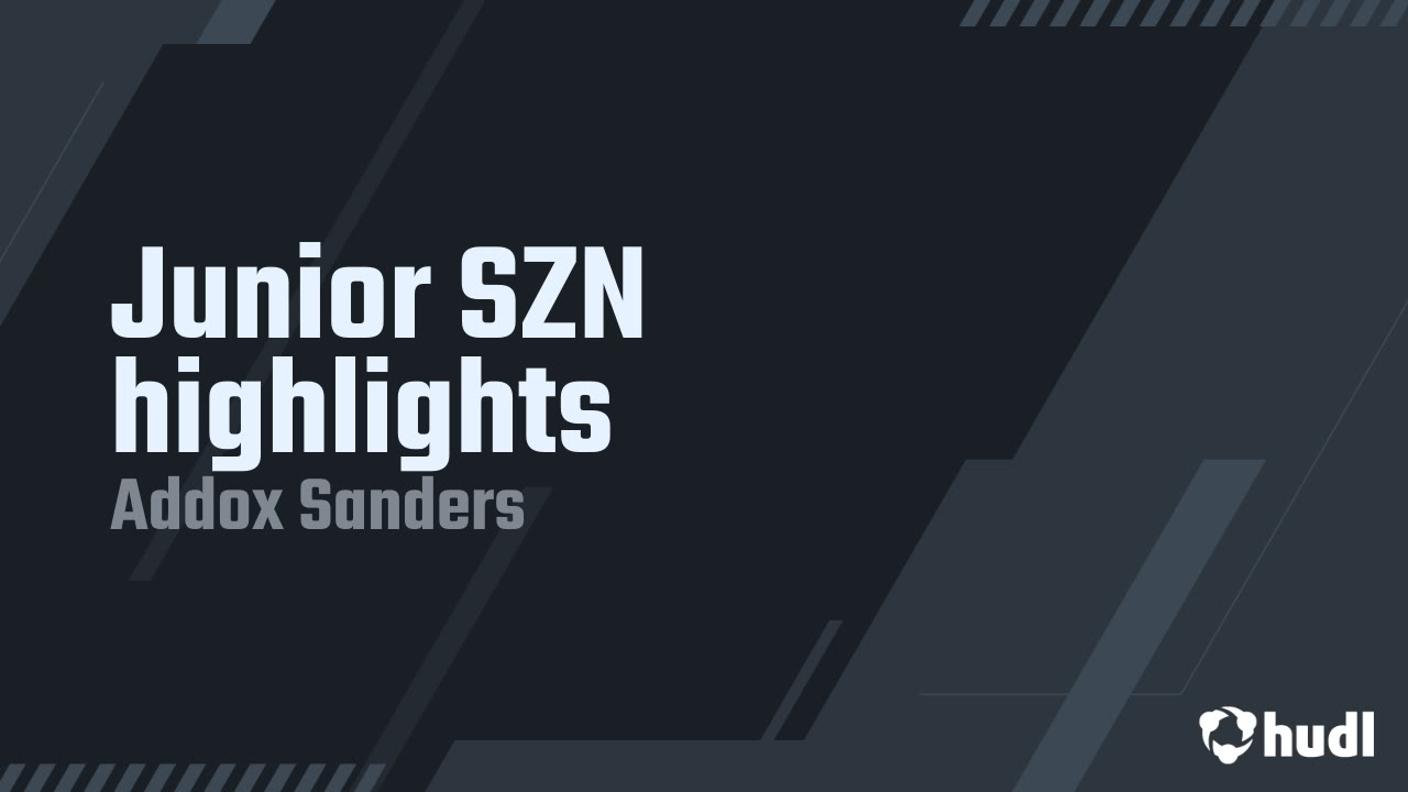 addoxmsanders's tweet card. Junior SZN highlights