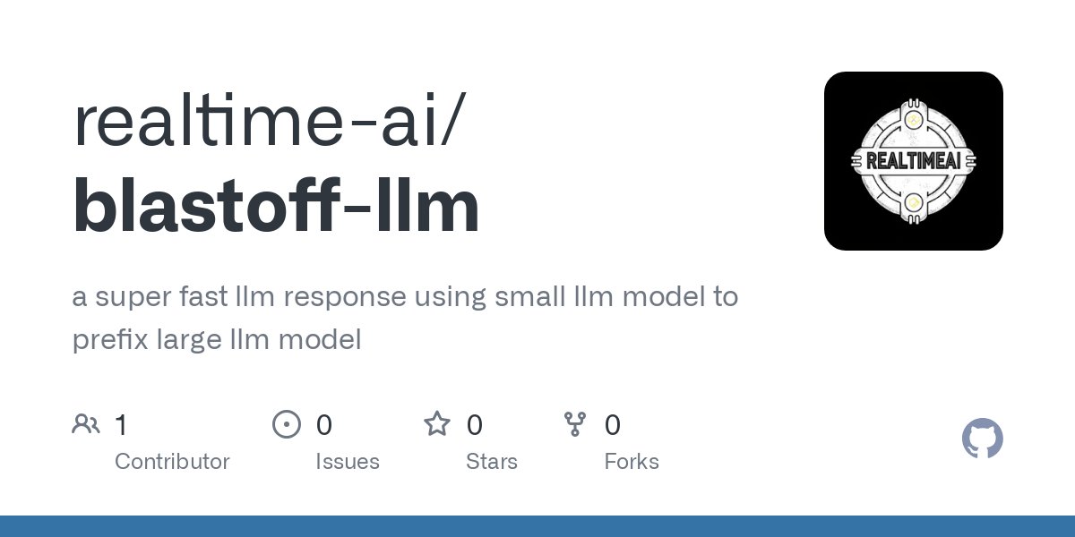 Medal_AI's tweet card. a super fast llm response using small llm model to prefix large llm model - realtime-ai/blastoff-llm