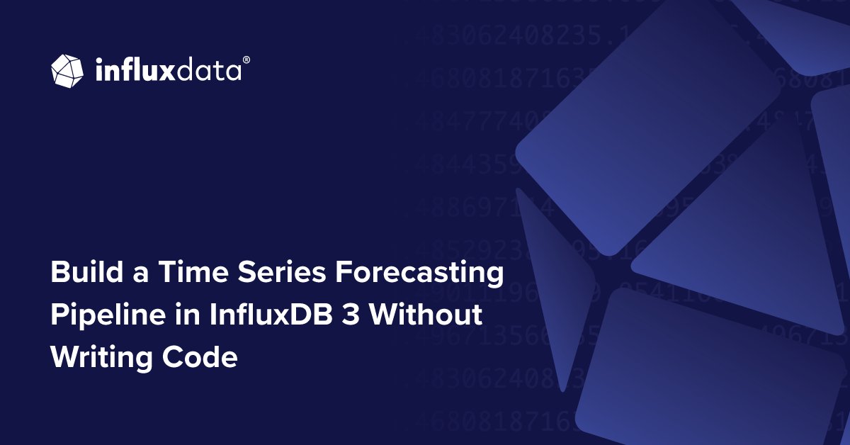 InfluxDB's tweet card. Curious how time series forecasting fits into your InfluxDB 3 workflows? Let’s build a complete forecasting pipeline together using InfluxDB 3 Core’s Python Processing Engine and Facebook’s Prophet...