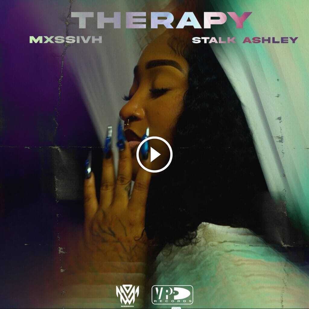 fayawurksfamily's tweet card. - MXSSIVH x Stalk Ashely - Therapy - STREAM: https://mxssivh.lnk.to/StalkAshley-Therapy