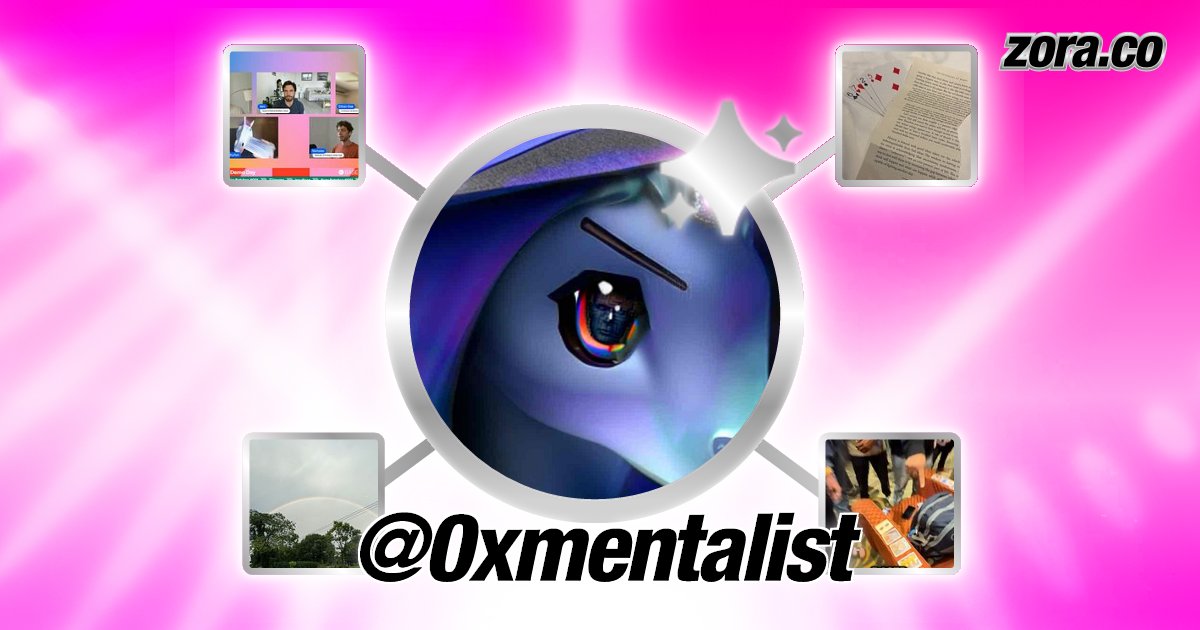 0xMentalist's tweet card. 0xmentalist is on Zora.
