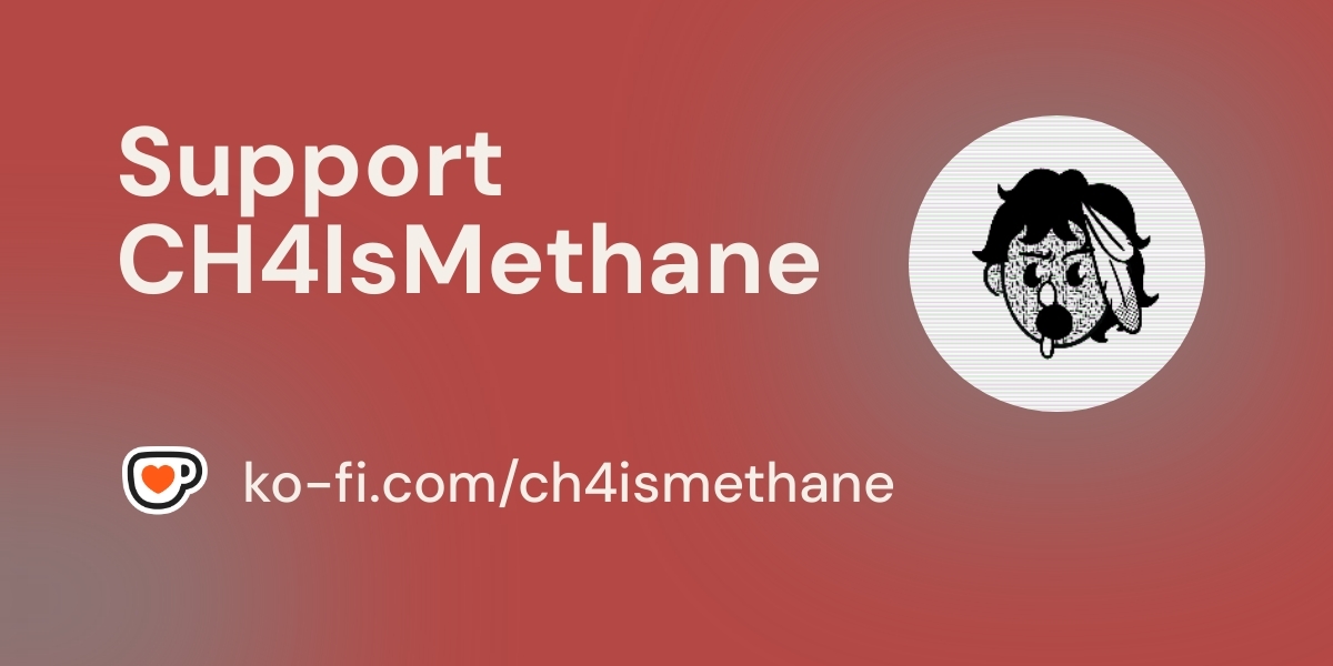 CH4IsMethane's tweet card. Become a supporter of CH4IsMethane today!