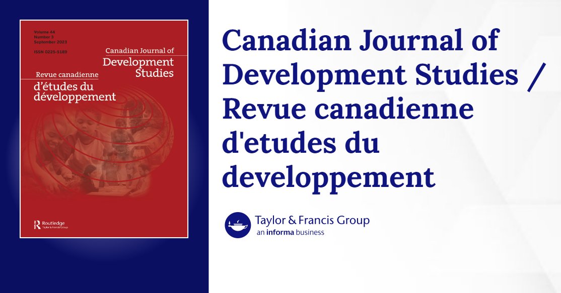 iValodia's tweet card. Wealth Inequality and Elites in the Global South / Inégalité des richesses et élites dans le Sud global. Volume 46, Issue 2 of Canadian Journal of Development Studies / Revue canadienne d'études du...