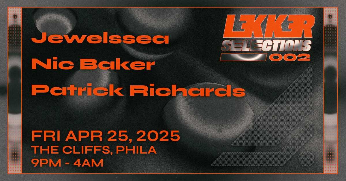 LekkerSelection's tweet card. Fri, 25 Apr 2025. Line-Up: TBA. Get Your Tickets On RA.