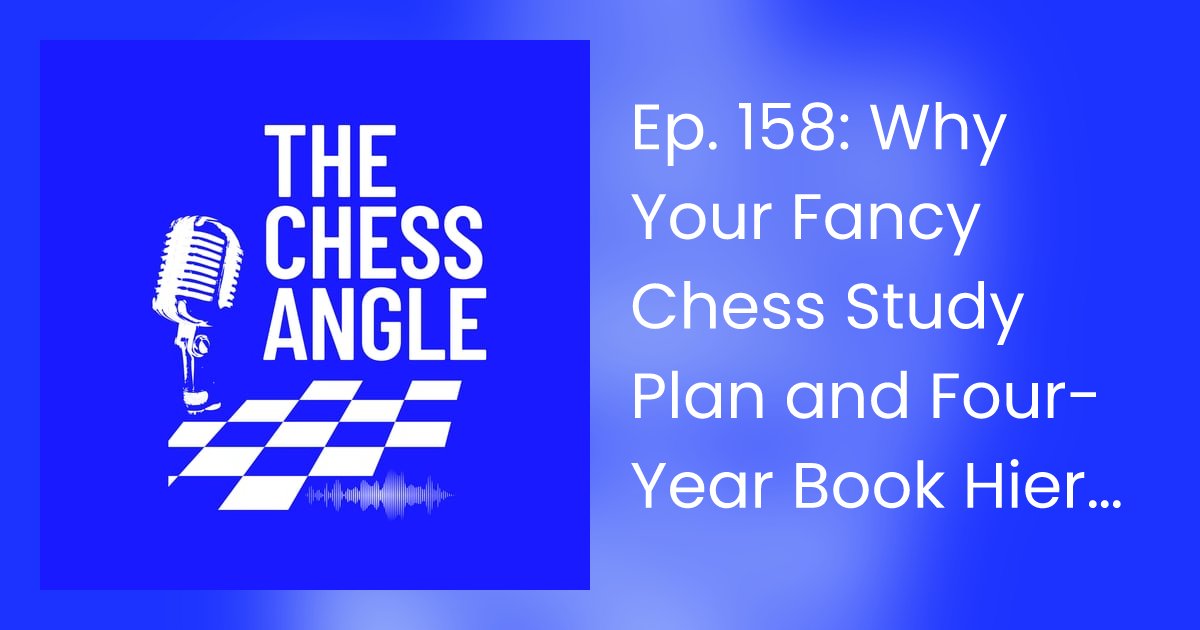 TheChessAngle's tweet card. Many club-level players follow a highly structured study plan but have poor tournament results. We explore this phenomenon and offer some possible solutions. Refere…