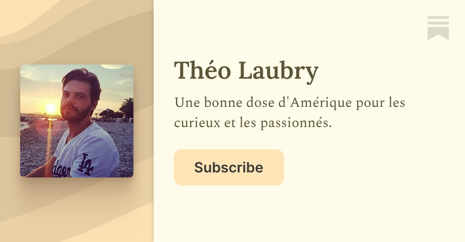 TheoLaubry's tweet card. Une bonne dose d'Amérique pour les curieux et les passionnés. Click to read Théo Laubry, a Substack publication with thousands of subscribers.