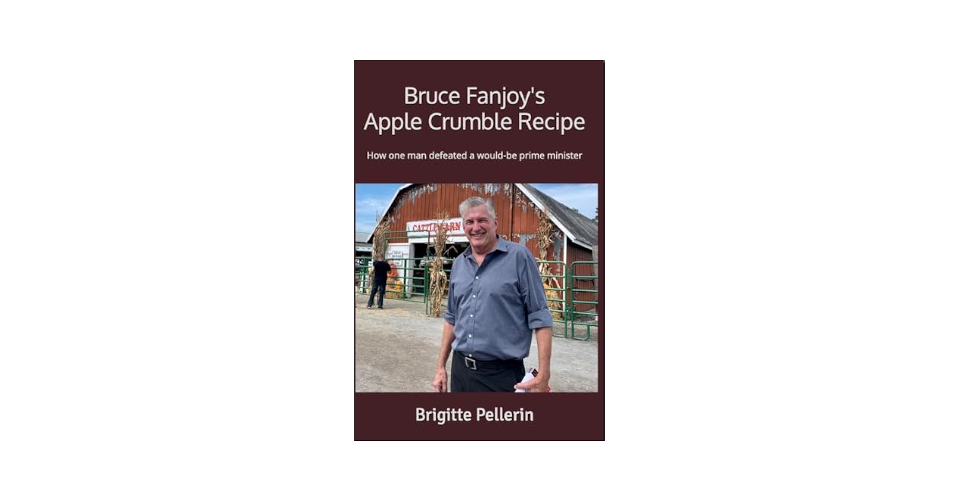 bpellerin's tweet card. Bruce Fanjoy was enjoying retirement with his family in his lovely house in Manotick. Then his member of Parliament, Pierre Poilievre, became leader of the Conservative Party of Canada with the...