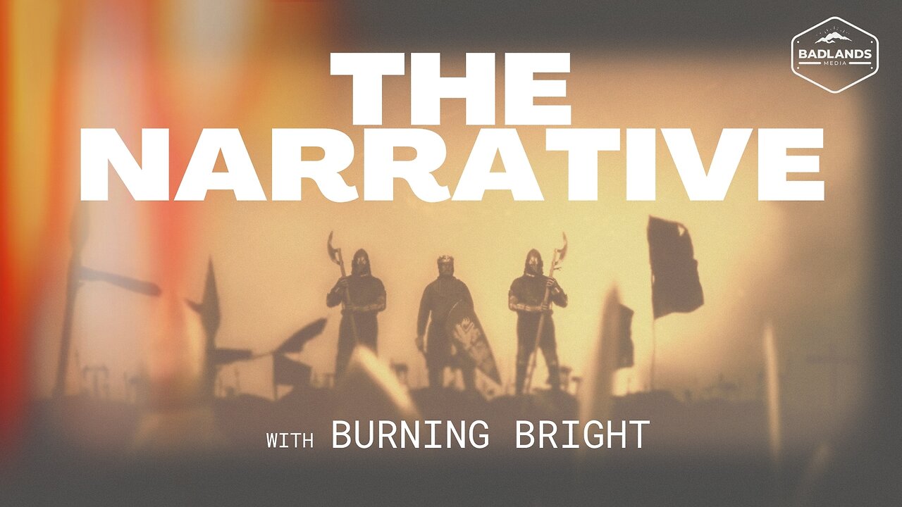 reBurningBright's tweet card. This Weeks Co-Host is Jordan Sather Sundays at 9:00 PM ET Episode Archive: https://rumble.com/playlists/OISY0yOYI5M On The Narrative, we leave readings of the Actual to the side and focus exclusively