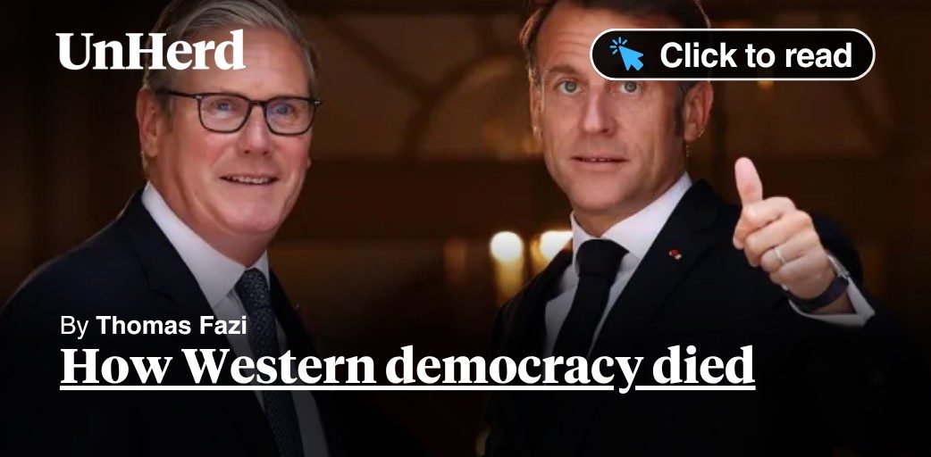 unherd's tweet card. How Western democracy died