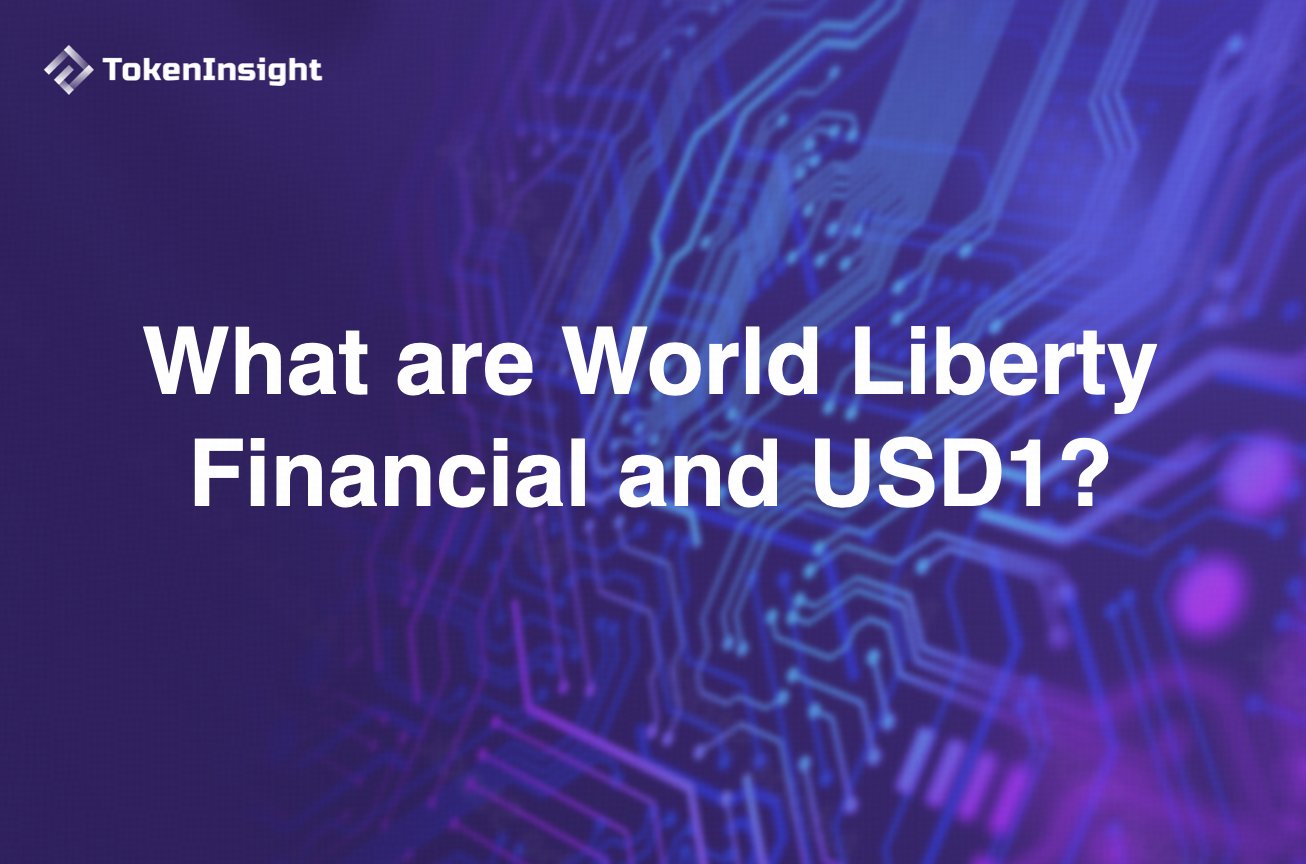 TokenInsight's tweet card. World Liberty Financial is rapidly building a DeFi ecosystem around its governance token ($WLFI) and stablecoin (USD1), drawing growing attention from investors and regulators due to its unique...