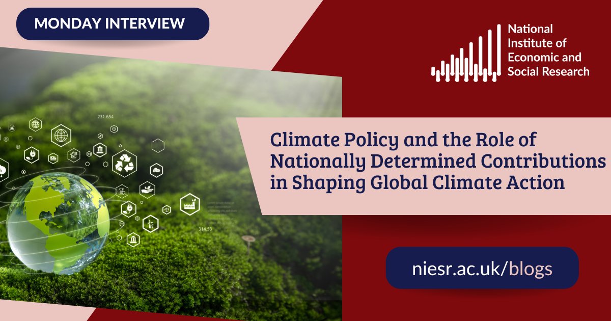 NIESRorg's tweet card. For those less familiar with climate policy, can you explain what Nationally Determined Contributions (NDCs) are, how do they shape global climate action and why should we care about them right now? ...