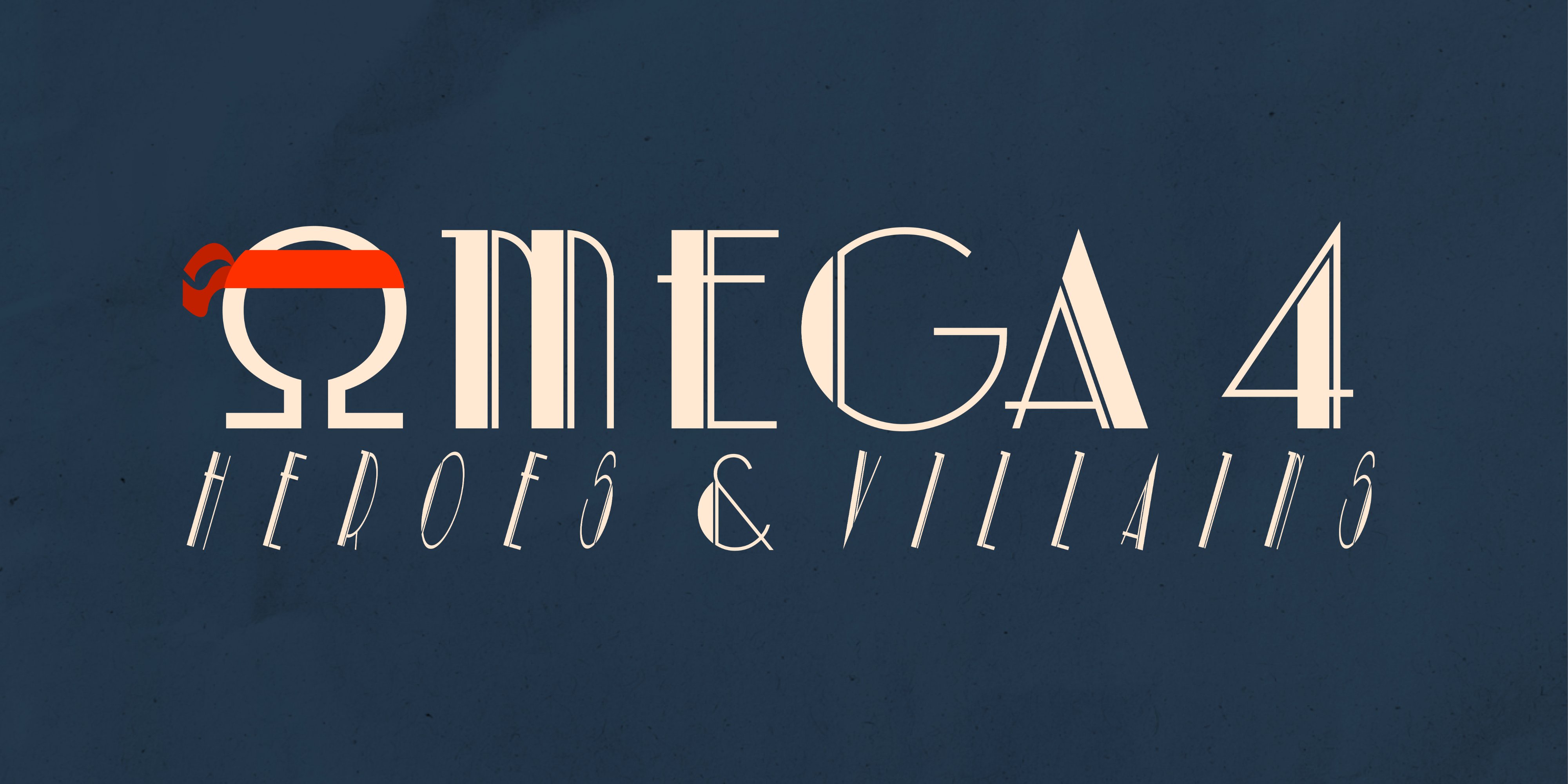 BobbyBadinga's tweet card. OMEGA 4: Heroes & Villains