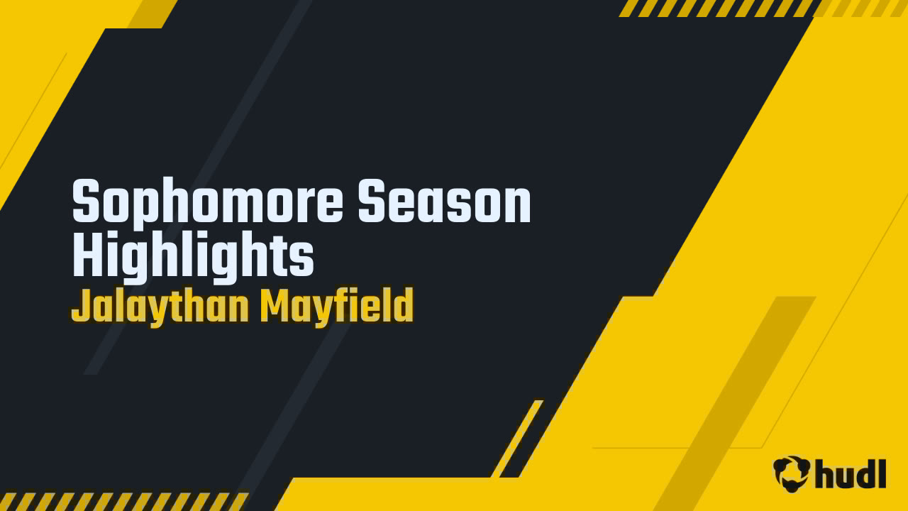 JMayfield9145's tweet card. Sophomore Season Highlights
