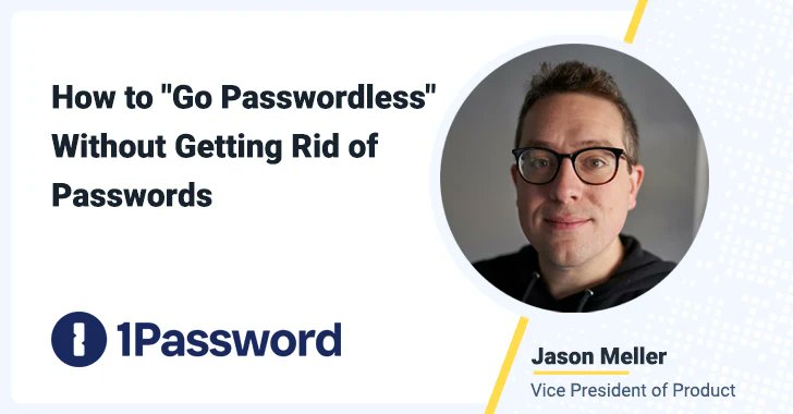 TheHackersNews's tweet card. Most breaches in 2025 stemmed from human error. Passwords remain risky—experts push for secure alternatives.