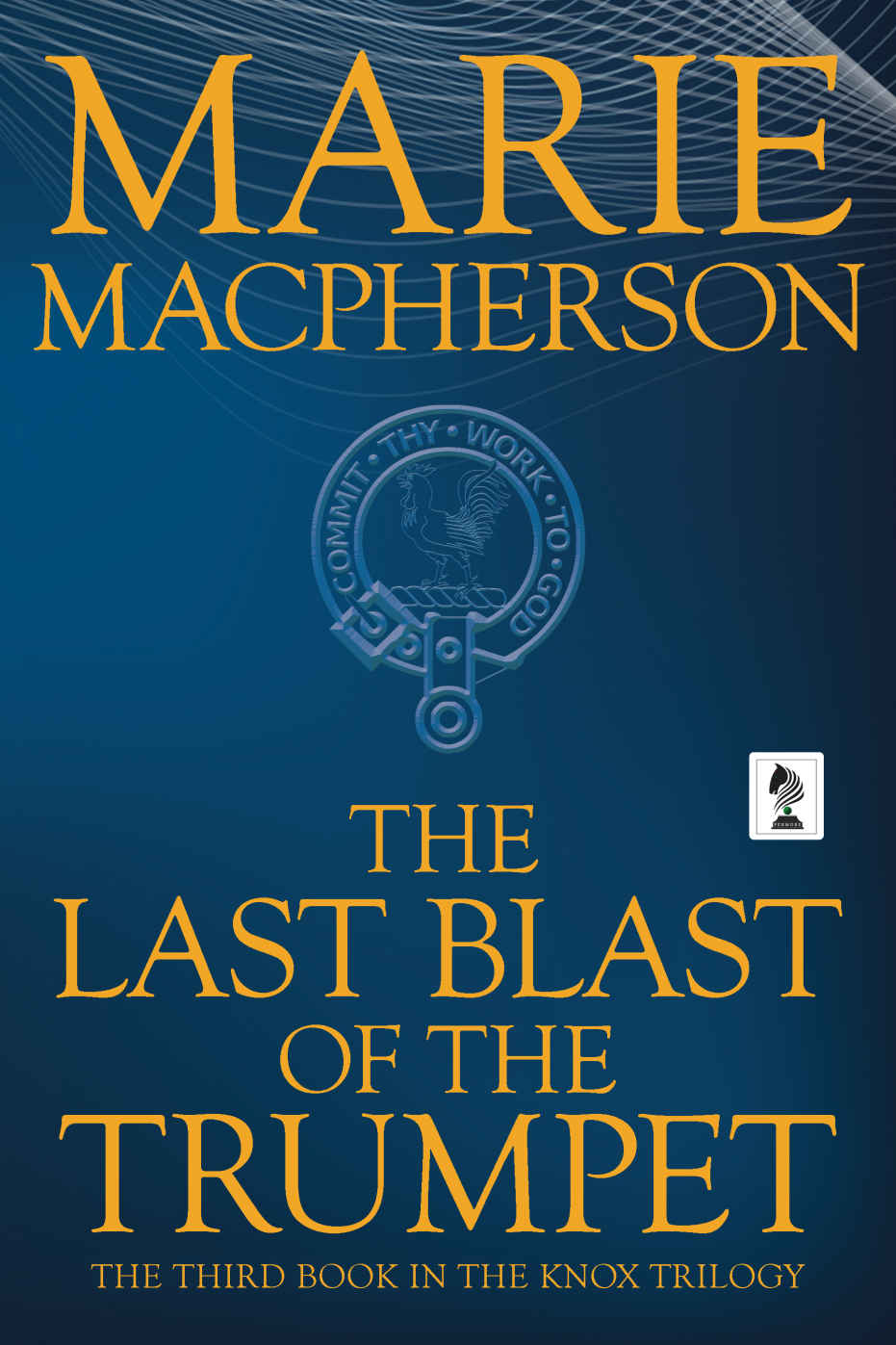 Scotscriever1's tweet card. A hearty welcome to Marie Macpherson, who’s here to talk about her fascinating novel The Last Blast of the Trumpet. I think this is an extraordinary and under-appreciated time in Scottish history, so...